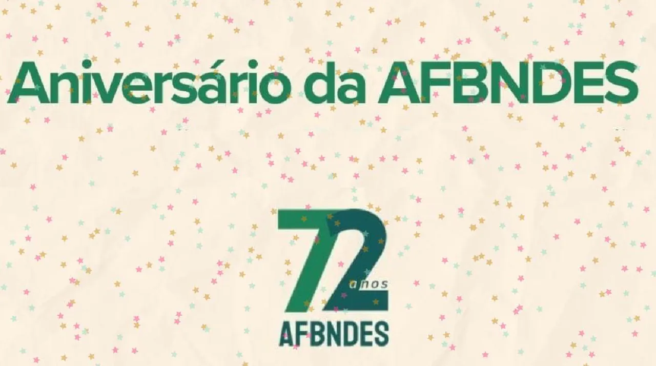 Contraf-CUT parabeniza AFBNDES pelos 72 anos de atuação em defesa do desenvolvimento do Brasil